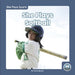 She Plays Softball by Trudy Becker