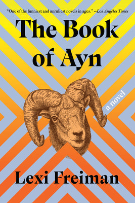 The Book of Ayn by Lexi Freiman