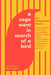 A Cage Went in Search of a Bird: Ten Kafkaesque Stories by Tommy Orange