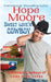 Sweet Love'n Cowboy by Hope Moore