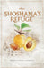 Shoshana's Refuge by Donna Flower Lawrence