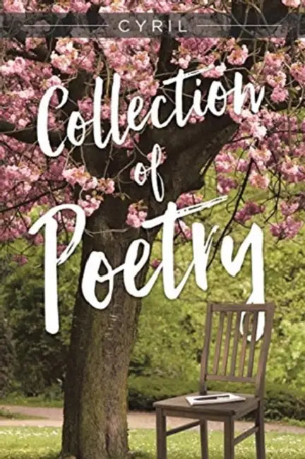 Collection of Poetry by Cyril