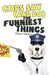Cops Say (And Do) the Funniest Things by Glenn Melton