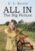 All In: The Big Picture by C. L. Keller