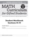 Math Curriculum for Gifted Students: Lessons, Activities, and Extensions for Gifted and Advanced Learners, Student Workbooks, Sections III-IV (Set of by Clg Of William And Mary/C
