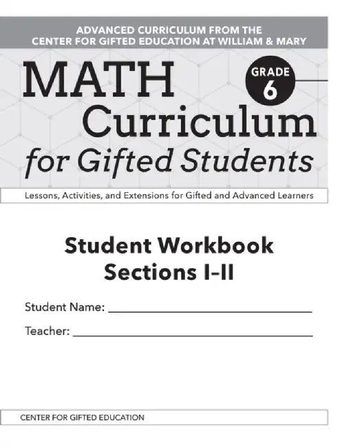 Math Curriculum for Gifted Students: Lessons, Activities, and Extensions for Gifted and Advanced Learners, Student Workbooks, Sections I-II (Set of 5) by Clg Of William And Mary/C