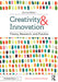 Creativity and Innovation: Theory Research and Practice by Plucker