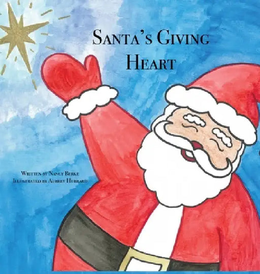 Santa's Giving Heart by Nancy Berke
