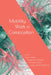 Mobility Work in Composition by Bruce Horner, Megan Faver Hartline, Ashanka Kumari