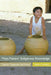 Maya Potters' Indigenous Knowledge: Cognition, Engagement, and Practice by Dean E. Arnold