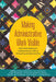 Making Administrative Work Visible: Data-Driven Advocacy for Understanding the Labor of Writing Program Administration by Leigh Graziano