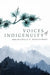 Voices of Indigenuity by Michelle Montgomery