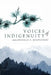 Voices of Indigenuity by Michelle Montgomery