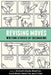 Revising Moves: Writing Stories of (Re)Making by Christina Lavecchia