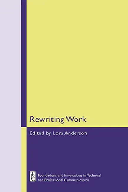 Rewriting Work by Lora Anderson