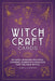 Witchcraft Cards: 60 Spellbinding Recipes, Charms, Sabbats & Magicks for the New Witch by Cider Mill Press