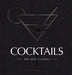 Cocktails: The New Classics by The Coastal Kitchen