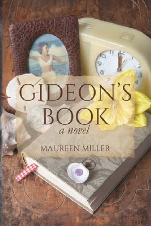 Gideon's Book by Maureen Miller