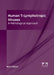 Human T-Lymphotropic Viruses: A Pathological Approach by Marie Galvin