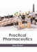 Practical Pharmaceutics by Mary Durrant
