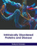Intrinsically Disordered Proteins and Disease by Rudyard Ramsey