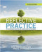 Reflective Practice, Third Edition by Horton-Deutsch, Sara
