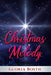 Christmas Melody by Gloria Bostic