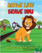 Brave Lion. Brave You. by Zirkle, Michele Savaunah