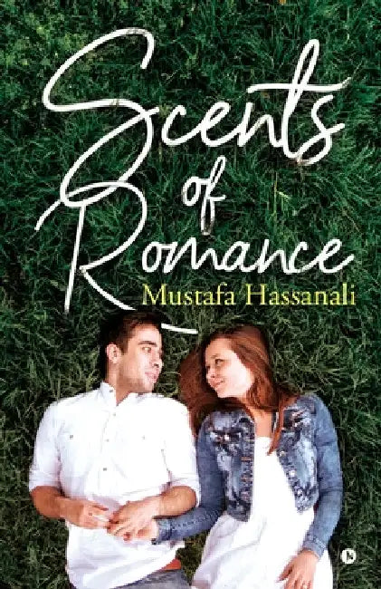 Scents of Romance by Mustafa Hassanali