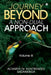 Journey Beyond: A Non-Dual Approach: Volume III by Acharya Dr Kuntimaddi Sadananda