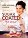 Sugar Coated Seasons: Bake with Love by Chef Moksha Sharma