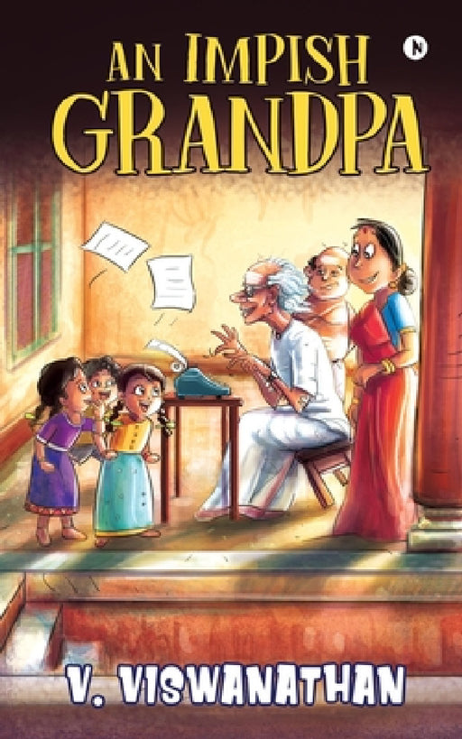 An Impish Grandpa by V. Viswanathan