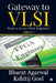 Gateway to VLSI: Want to be an FPGA Engineer? by Bharat Agarwal