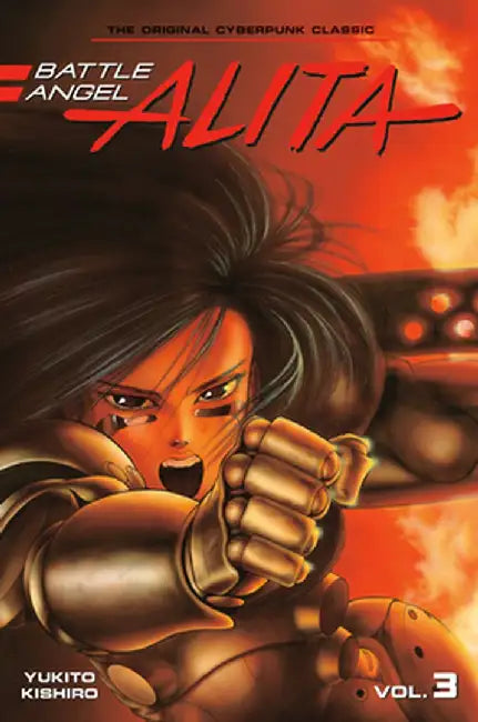 Battle Angel Alita 3 (Paperback) by Yukito Kishiro
