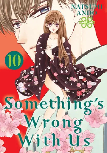 Something's Wrong with Us 10 by Natsumi Ando
