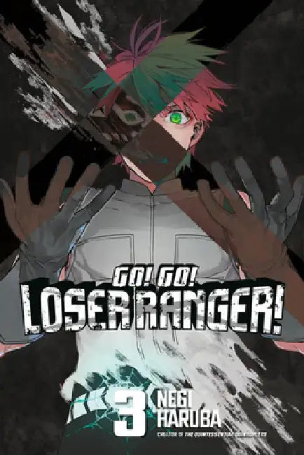 Go! Go! Loser Ranger! 3 by Negi Haruba