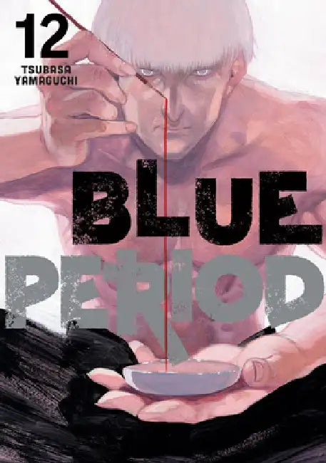 Blue Period 12 by Tsubasa Yamaguchi