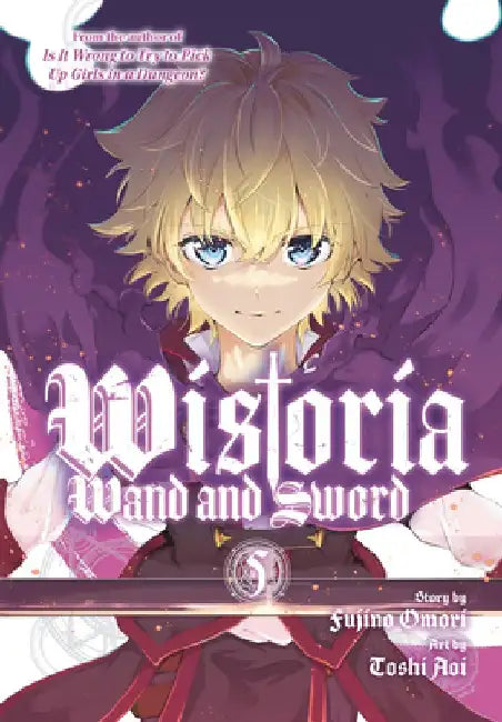 Wistoria: Wand and Sword 5 by Fujino Omori
