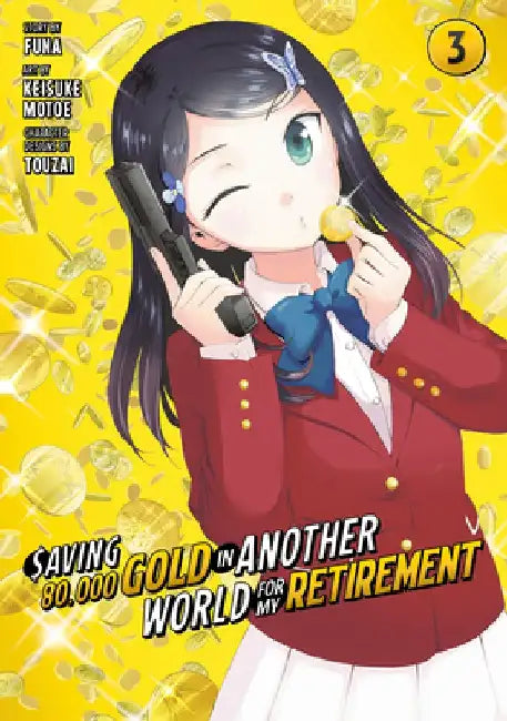 Saving 80,000 Gold in Another World for My Retirement 3 (Manga) by Funa