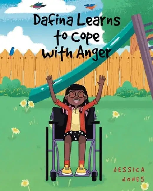 Dafina Learns to Cope with Anger by Jessica Jones