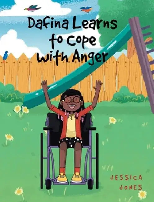 Dafina Learns to Cope with Anger by Jessica Jones