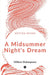 A Midsummer Night's Dream by William Shakespeare