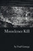Moordener Kill by Paul Genega