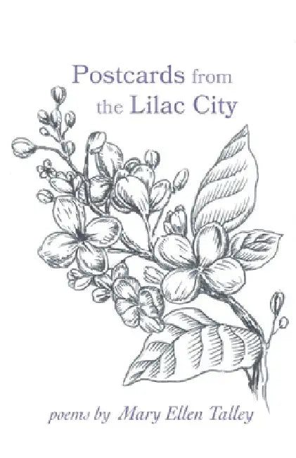 Postcards from the Lilac City by Mary Ellen Talley