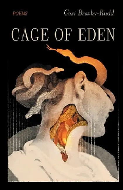 Cage of Eden by Cori Bratby-Rudd