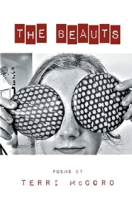 The Beauts by Terri McCord