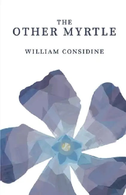 The Other Myrtle by William Considine