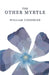 The Other Myrtle by William Considine