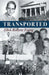 Transported by Ellen Roberts Young