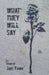 What They Will Say by Jake Young